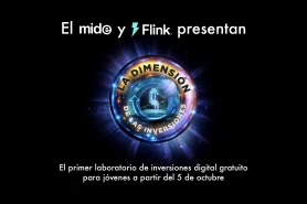 La Dimensión de las Inversiones, el laboratorio digital creado por el MIDE y Flink para impulsar la educación financiera